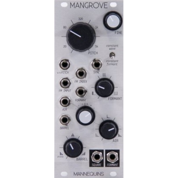 Mannequins Mangrove Eurorack Formant Oscillator Module